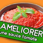 Comment améliorer une sauce tomate ?