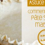 Comment congeler une pâte sablée maison ?