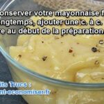 Comment conserver mayonnaise au frigo ?