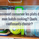 Comment débuter le batch cooking ?