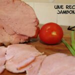 Comment faire du jambon ?