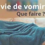 Comment faire passer une envie de vomir naturellement ?