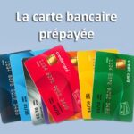 Comment fonctionnent les cartes prépayées ?