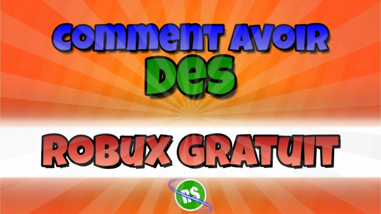 Comment on peut avoir des Robux gratuit ?