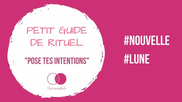 Comment poser ses intentions à la nouvelle lune ?