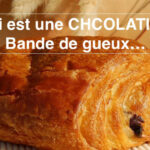 Pourquoi on dit chocolatine ?