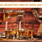 Quel alcool est fort ?