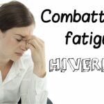 Quel remède naturel contre la fatigue ?