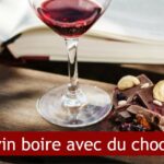 Quel vin boire avec un dessert au chocolat ?