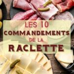 Quelle entrée et dessert avec une raclette ?